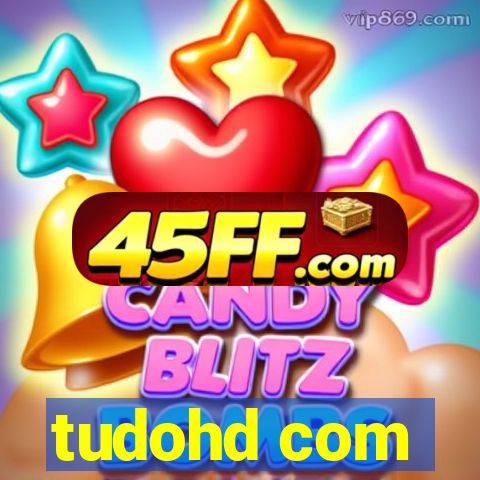 tudohd com